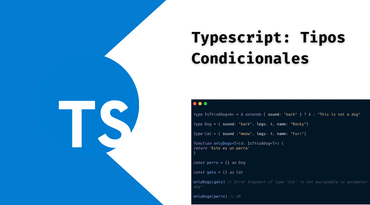 Typescript: Tipos Condicionales