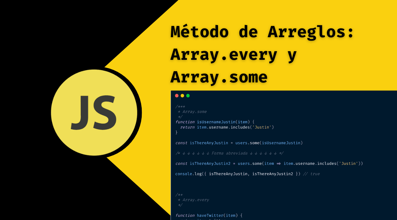Método de Arreglos: Array.every y Array.some